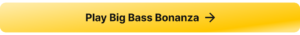 A button that leads to the real money casino slot game Big Bass Bonanza.