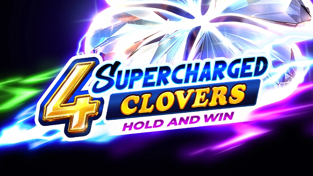 The promotional banner for real money casino slot game 4 Supercharged Clovers: Hold and Win.