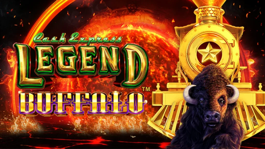 The promotional banner for Cash Express Legend Buffalo.